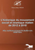 L'historique du mouvement social et islamique malien de 2012 à 2018: Faits, expériences et leçons à la lumière de la réalité vécue