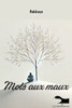 Mots aux maux