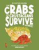 Can Crabs and Crustaceans Survive Anywhere?: Discover the Science Behind Carcinology