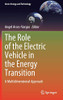 The Role of the Electric Vehicle in the Energy Transition : A Multidimensional Approach