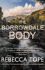 The Borrowdale Body: The Enthralling English Cosy Crime Series