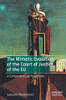 The Mimetic Evolution of the Court of Justice of the EU : A Comparative Law Perspective