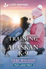 Training Her Alaskan K-9: An Uplifting Inspirational Romance Large Print