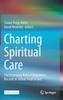 Charting Spiritual Care : The Emerging Role of Chaplaincy Records in Global Health Care