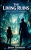 The Living Ruins: A First Contact Sci-Fi Romance