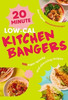 20-Minute Low-Cal Kitchen Bangers: 100 Super Speedy and Slimming Recipes