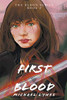 First Blood (The Blood Series)