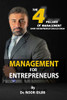 Management For Entrepreneurs : The Four Pillars of Management Every Entrepreneur Should Know