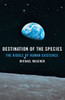 Destination of the Species