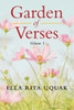 Garden of Verses Volume 1