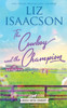 The Cowboy and the Champion: Christian Contemporary Western Romance