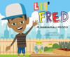 Lil Fred the Kidprenuer