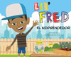 Lil Fred the Kidprenuer