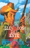 Llegados del Este (Colección Oeste)