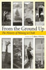 From the Ground Up: A History of Mining in Utah