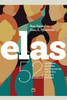 Elas: 52 mulheres da Bíblia que marcaram a história do povo de Deus