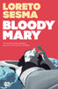 Bloody Mary (Spanish Edition)