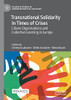 Transnational Solidarity in Times of Crises : Citizen Organisations and Collective Learning in Europe