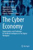 The Cyber Economy : Opportunities and Challenges for Artificial Intelligence in the Digital Workplace