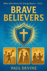 Bible Adventures for Young Hearts (Vol 2): Brave Believers