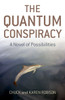 The Quantum Conspiracy