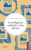 Inteligencia Artificial Y El Fin del Arte, La