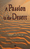 A Passion in the Desert