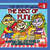 The Best of Fun!