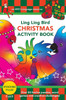 Ling Ling Bird CHRISTMAS ACTIVITY BOOK: Over 60 festive puzzles, word games and creative challenges!