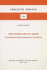 The Character of Jesus: The Linchpin to Paul's Argument in 2 Corinthians