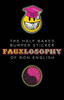 The Half-Baked Bumper Sticker Fauxlosophy of Ron English: A Sticker Book