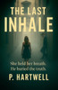 The Last Inhale