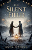 The Silent Field