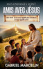 Mes Enfants Sont Amis Avec Jésus
