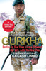 Gurkha: Better to Die Than Live a Coward: My Life in the Gurkhas