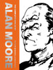 The Complete 2000 AD by Alan Moore: Future Shocks & Other Stories