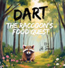 Dart The Raccoon's Food Quest
