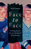 Face to Face: Finding Justice for My Murdered Twin Brother