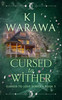 Cursed to Wither: A Witchy Age-Gap Paranormal Romance