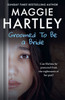 Groomed to Be a Bride: Can Maggie Protect a Vulnerable Young Girl from the Nightmares of Her Past?