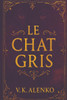 Le Chat Gris