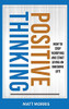 POSITIVE THINKING : How To Stop Worrying and Start Living An Awesome Life
