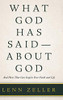 What God Has Said-About God : And How That Can Inspire Your Faith and Life