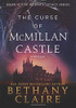 The Curse of McMillan Castle - A Novella : A Scottish, Time Travel Romance