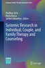 Systemic Research in Individual, Couple, and Family Therapy and Counseling