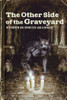 The Other Side of the Graveyard