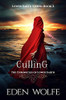 Culling : A Dystopian Thriller in the Post-apocalyptic World of Lower Earth