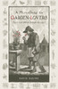 A Miscellany for Garden-Lovers: Facts and Folklore Through the Ages