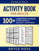 Activity Book For Adults : 100+ Large Print Puzzles