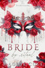Bride By Ritual: An Secret Society Mafia Fake Marriage